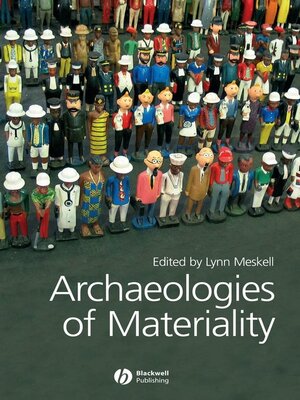 cover image of Archaeologies of Materiality